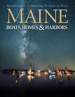 Maine Boats, Homes & Harbors, Issue 148