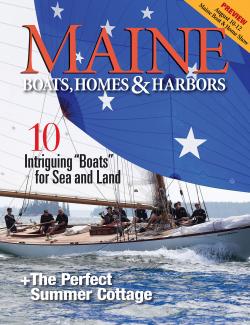Maine Boats, Homes & Harbors, Issue 153