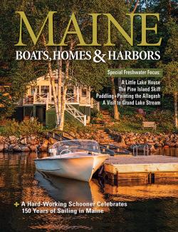 Maine Boats, Homes & Harbors, Issue 170